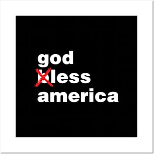 God Less America Posters and Art